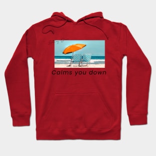 Calms you down T-Shirt Hoodie